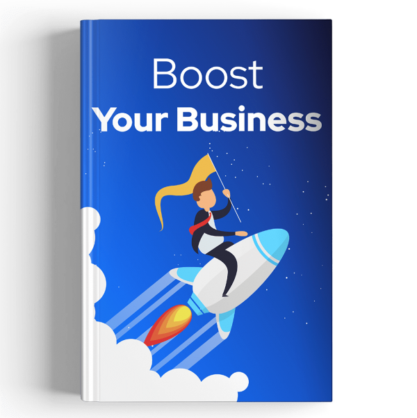 Boost Your Business 2 Boost Your Business